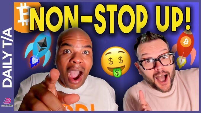 BITCOIN AND ETHEREUM: IT HAS BEGUN!!! [non-stop up!]