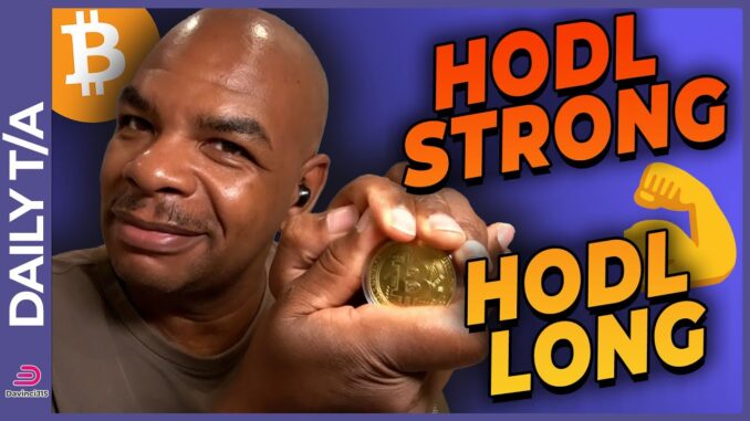 BTC: STRONG HODL!