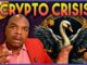 CRYPTO CRISIS POSSIBLE?