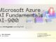 [Sep-2024] Microsoft AI-900 Certification - The Ultimate Guide to Azure AI Fundamentals (Module-2.2)