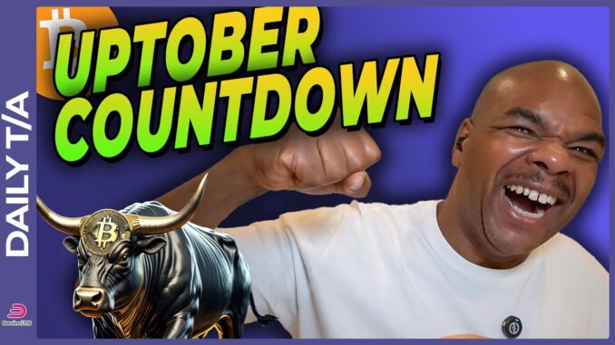 UPTOBER COUNTDOWN: BITCOIN SET TO EXPLODE!