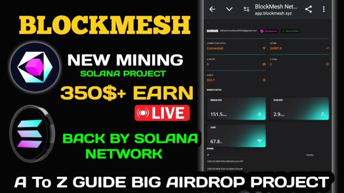 🚀🤑 BlockMesh Network New Depin Mining | BlockMesh Full Guide | BlockMesh Airdrop | Solana's Project