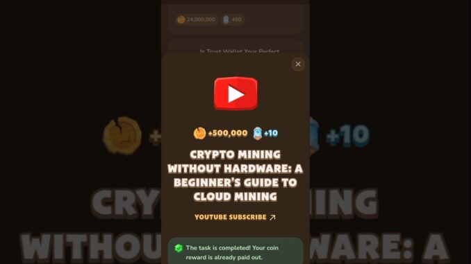 Crypto Mining Without Hardware:A Beginner 's Guide To cloud mining MEME FI VIDEO CODE