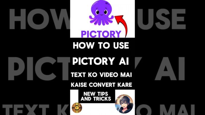 How to Use Pictory AI | Text Ko Video Main Convert Kaise Kare 🤔 | New Tips And Trick |#viralvideo