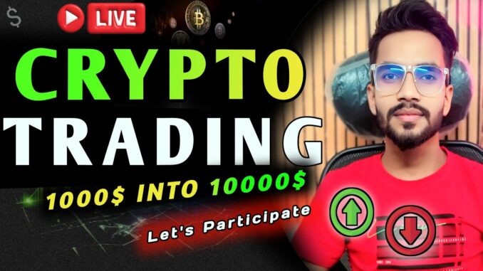 LIVE CRYPTO TRADING || #Bitcoin Live Trading |#live #bitcoin #trading #crypto | VASCAL YADAV