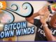 MORE BTC DOWN WINDS; HODL AND WIN!