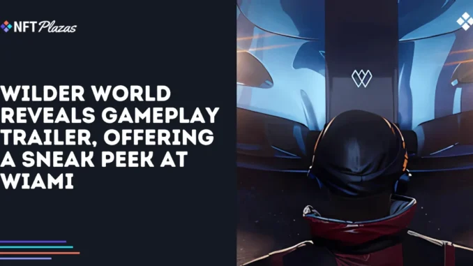 Wilder World Reveals Gameplay Trailer, Offering a Sneak Peek at Wilder World Reveals Gameplay Trailer, Offering a Sneak Peek at Wiami