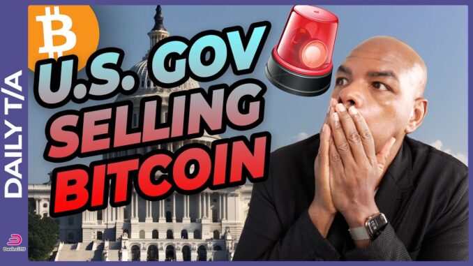 US GOV IS SELLING BITCOIN! Game over!!!